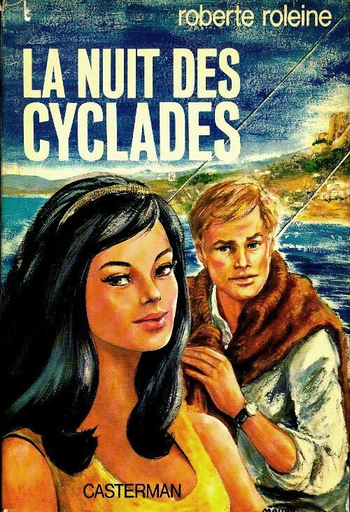Livrenpoche : La nuit des cyclades - Roberte Roleine - Livre
