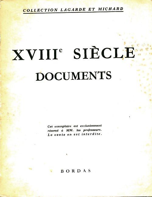Livrenpoche : XVIIIe siècle documents - André Lagarde - Livre