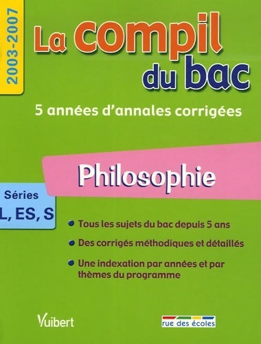 Livrenpoche : Philosophie : Séries L, ES, S 2003-2007 - Alexandre Chèvremont - Livre