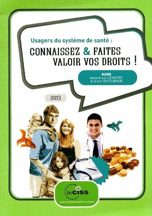 Livrenpoche : Usagers du système de santé : Connaissez & faites valoir vos droits - Collectif - Livre