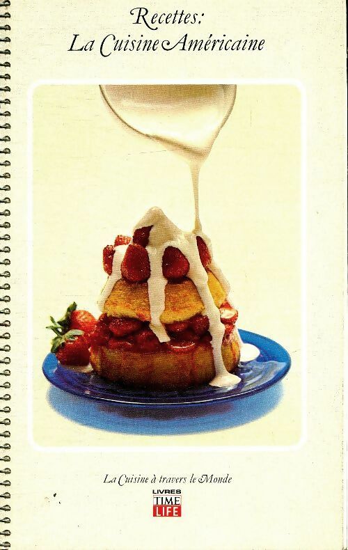Livrenpoche : Recettes : La cuisine américaine - Collectif - Livre