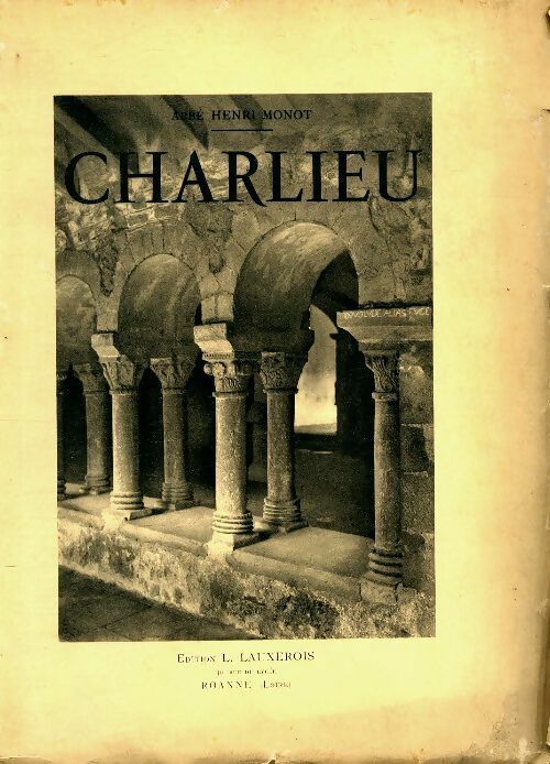 Livrenpoche : Charlieu - Henri Monot - Livre