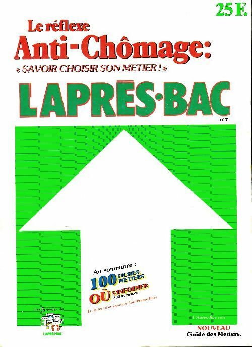 Livrenpoche : L'après-Bac : Le guide des métiers - Collectif - Livre