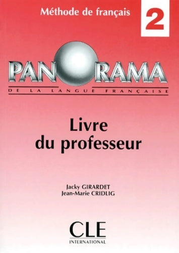 Livrenpoche : Panorama de la languie française Tome II : Livre du professeur - Jacky Girardet - Livre