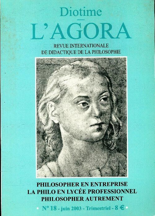 Livrenpoche : Diotime L'Agora n°18 - Collectif - Livre