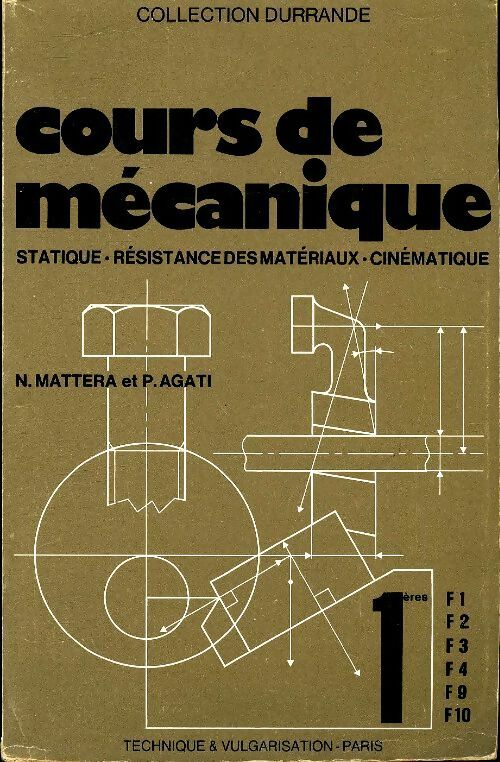 Livrenpoche : Cours de mécanique 1ère F - N. Mattera - Livre