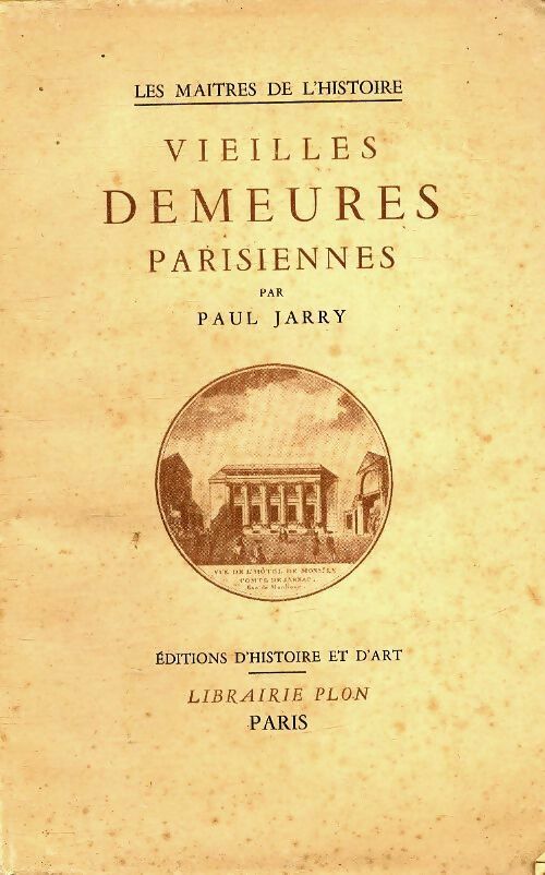 Livrenpoche : Vieilles demeures parisiennes - Paul Jarry - Livre