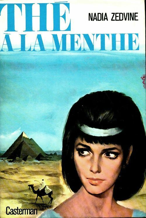 Livrenpoche : Thé à la menthe - Nadia Zedvine - Livre
