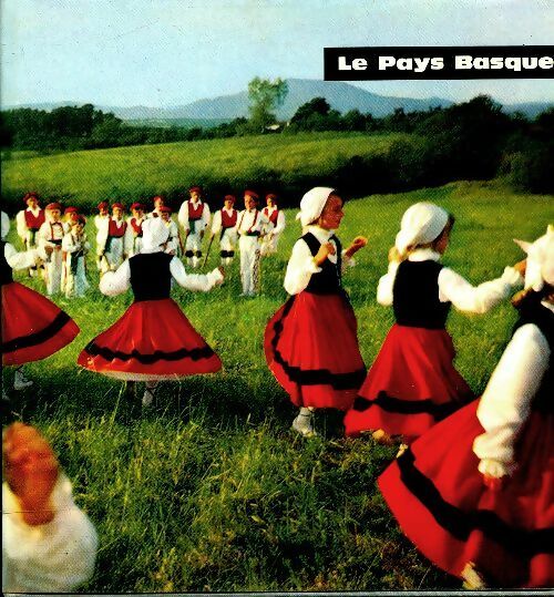 Livrenpoche : Le pays basque - Francis Amunategui - Livre