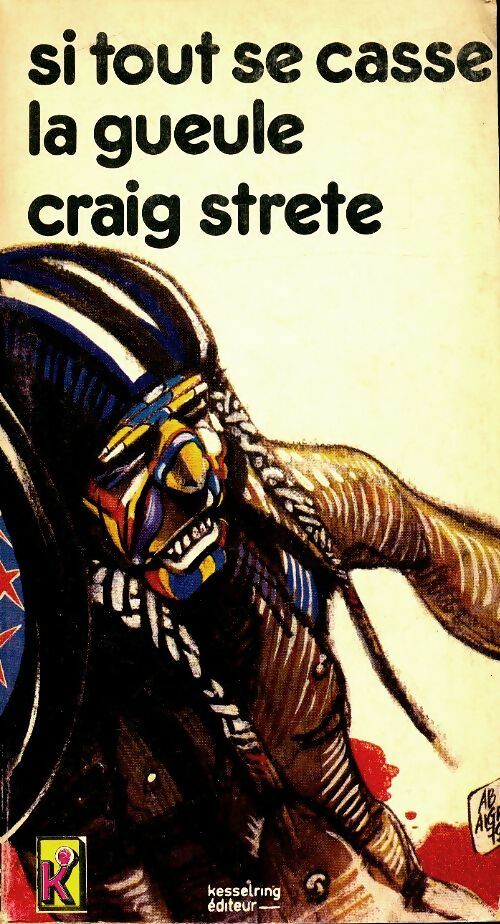 Livrenpoche : Si tout se casse la gueule - Craig Strete - Livre