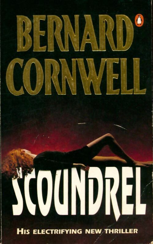 Livrenpoche : Scoundrel - Bernard Cornwell - Livre
