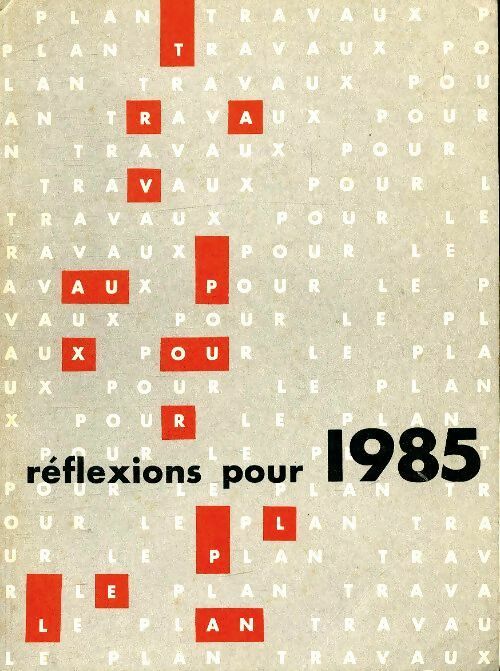 Livrenpoche : Réflexions pour 1985 - Collectif - Livre