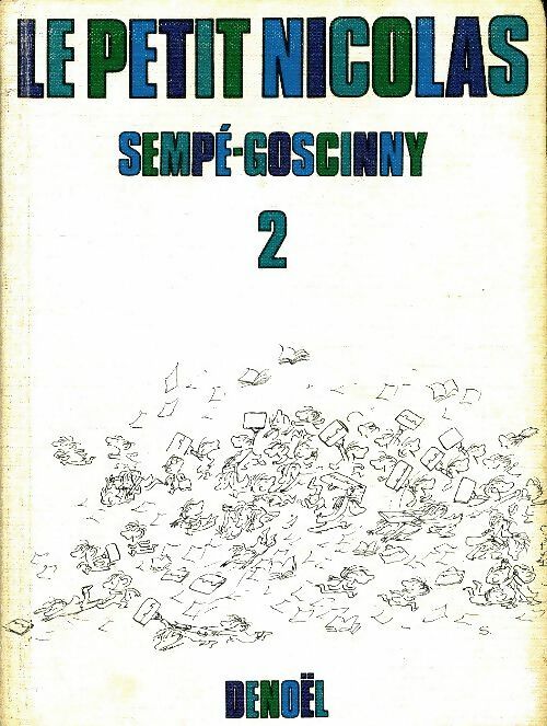 Livrenpoche : Le petit Nicolas Tome II - Sempé - Livre