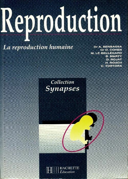 Livrenpoche : La reproduction humaine - Collectif - Livre
