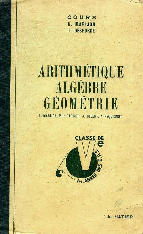 Livrenpoche : Arithmétique, algèbre, géométrie 5e - A. Marijon - Livre