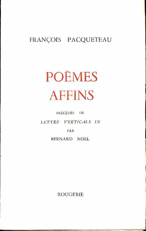 Livrenpoche : Poèmes affins - François Pacqueteau - Livre