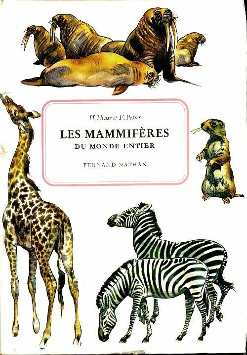 Livrenpoche : Les mammifères du monde entier - Hans Hvaas - Livre