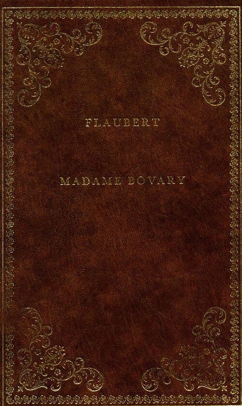Madame Bovary - Gustave Flaubert -  Prestige du livre  - Livre