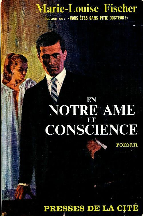 Livrenpoche : En notre âme et conscience - Marie-Louise Fischer - Livre