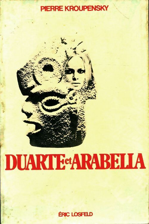 Livrenpoche : Duarte et Arabella - Pierre Kroupensky - Livre