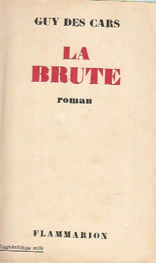 Livrenpoche : La brute - Guy Des Cars - Livre