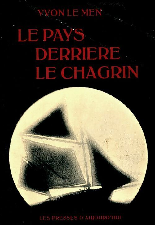 Le pays derrière le chagrin - Yvon Le Men - Livre