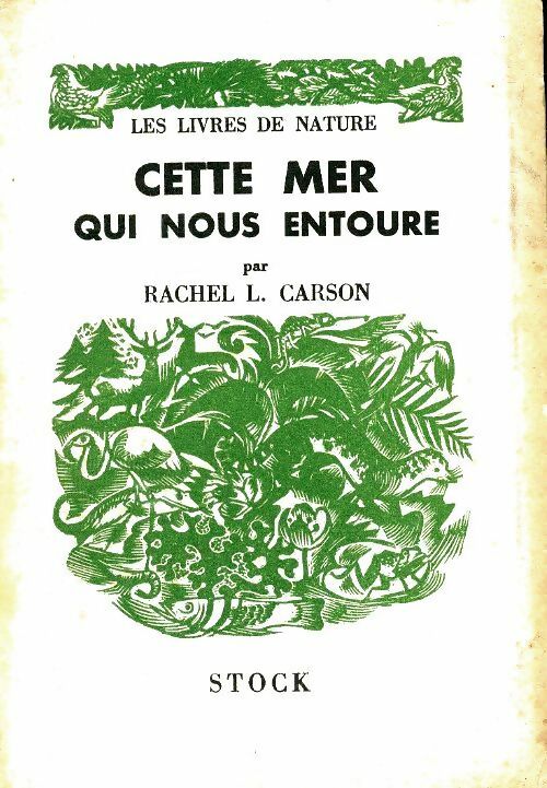 Livrenpoche : Cette mer qui nous entoure - Rachel Carson - Livre