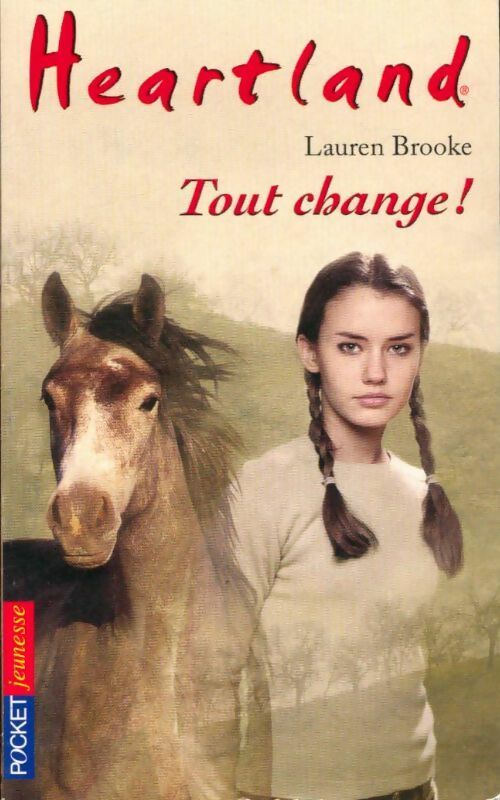 Livrenpoche : Heartland Tome XIV : Tout change - Lauren Brooke - Livre