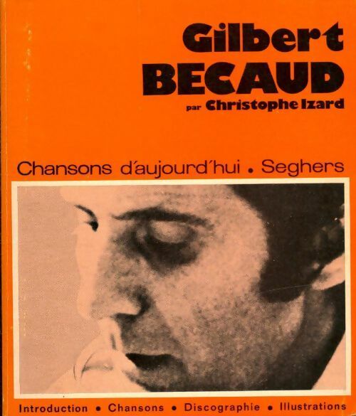 Livrenpoche : Gilbert Bécaud - Christophe Izard - Livre