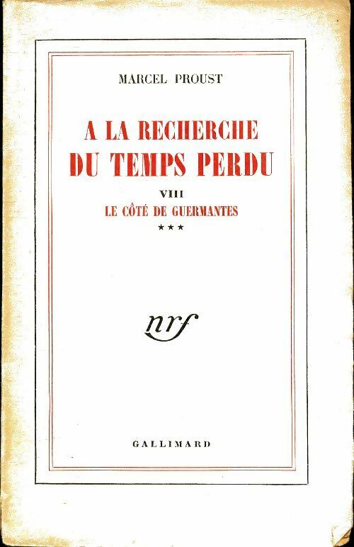 Livrenpoche : A la recherche du temps perdu Tome VIII : Le côté de Guermantes Tome III - Marcel Proust - Livre