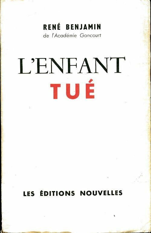 Livrenpoche : L'enfant tué - René Benjamin - Livre