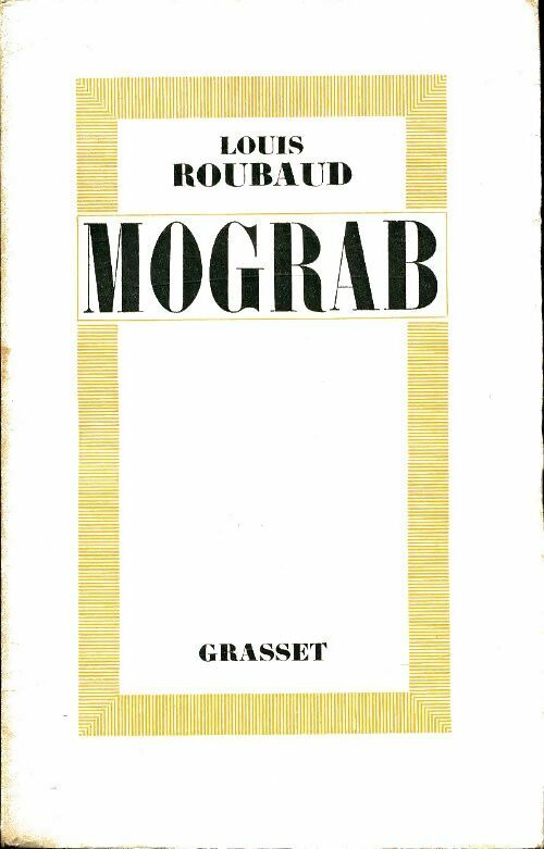 Livrenpoche : Mograb - Louis Roubaud - Livre