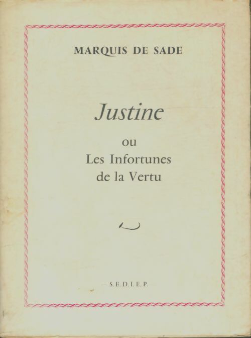 Livrenpoche : Justine ou les infortunes de la vertu - D.A.F. Marquis De Sade - Livre