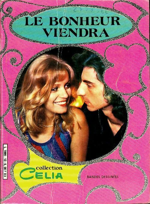 Livrenpoche : Celia n°13 : Le bonheur viendra - Collectif - Livre