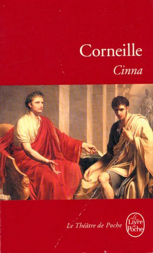 Cinna - Pierre Corneille -  Le Livre de Poche - Livre