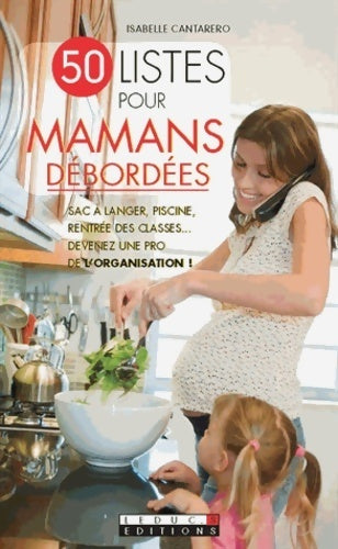 Livrenpoche : 50 listes pour mamans débordées - Isabelle Cantarero - Livre