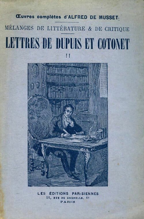 Livrenpoche : Lettres de Dupuis et Cotonet Tome II - Alfred De Musset - Livre
