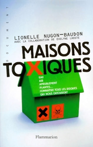 Livrenpoche : Maisons toxiques - Lionelle Nugon-Baudon - Livre