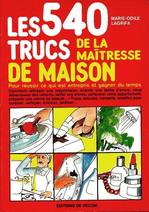 Livrenpoche : Les 540 trucs de la maîtresse de maison - Marie-Odile Lagrifa - Livre