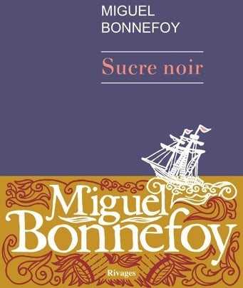 Livrenpoche : Sucre noir - Miguel Bonnefoy - Livre