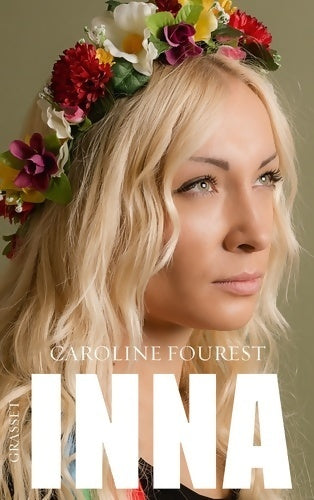 Livrenpoche : Inna - Caroline Fourest - Livre