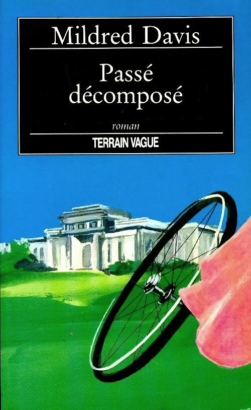 Livrenpoche : Passé décomposé - Mildred Davis - Livre