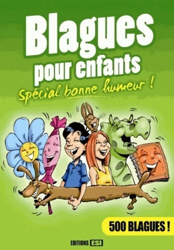 Livrenpoche : Blagues pour enfants : Spécial bonne humeur ! - Collectif - Livre