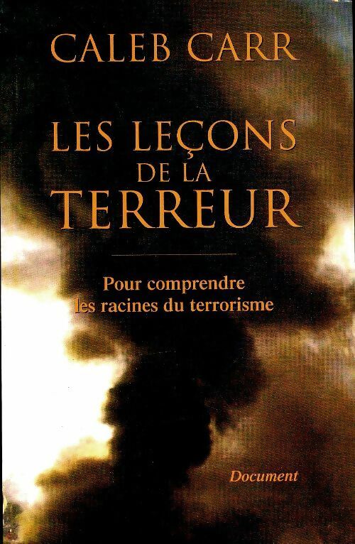 Livrenpoche : Les leçons de la terreur - Caleb Carr - Livre