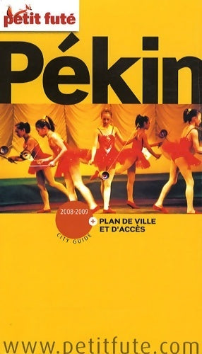 Livrenpoche : Pékin 2008-2009 - Dominique Auzias - Livre
