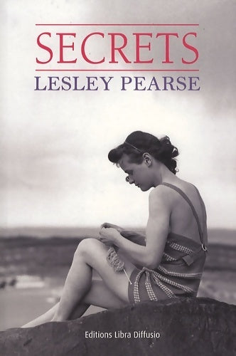 Livrenpoche : Secrets - Lesley Pearse - Livre