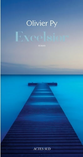 Livrenpoche : Excelsior - Olivier Py - Livre