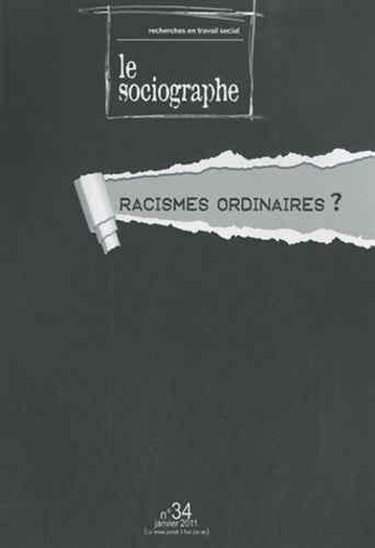 Livrenpoche : Le sociographe n°34 : Racismes ordianaires ? - Collectif - Livre