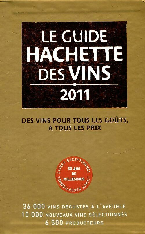 Livrenpoche : Coffret guide hachette des vins 2011  - Collectif - Livre
