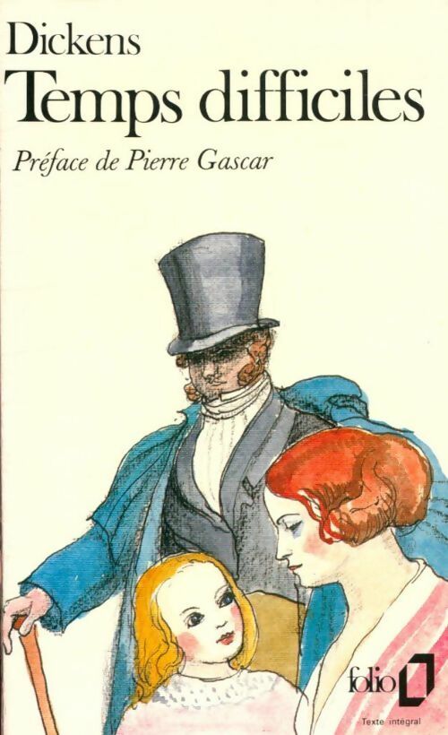 Temps difficiles - Charles Dickens - Livre